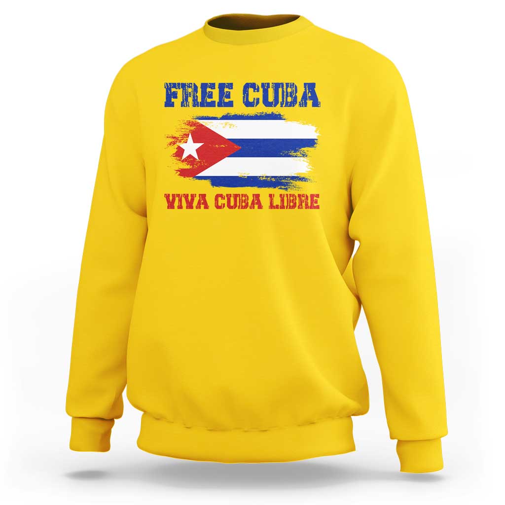 Cuban American Pride Sweatshirt Freedom For Cuba