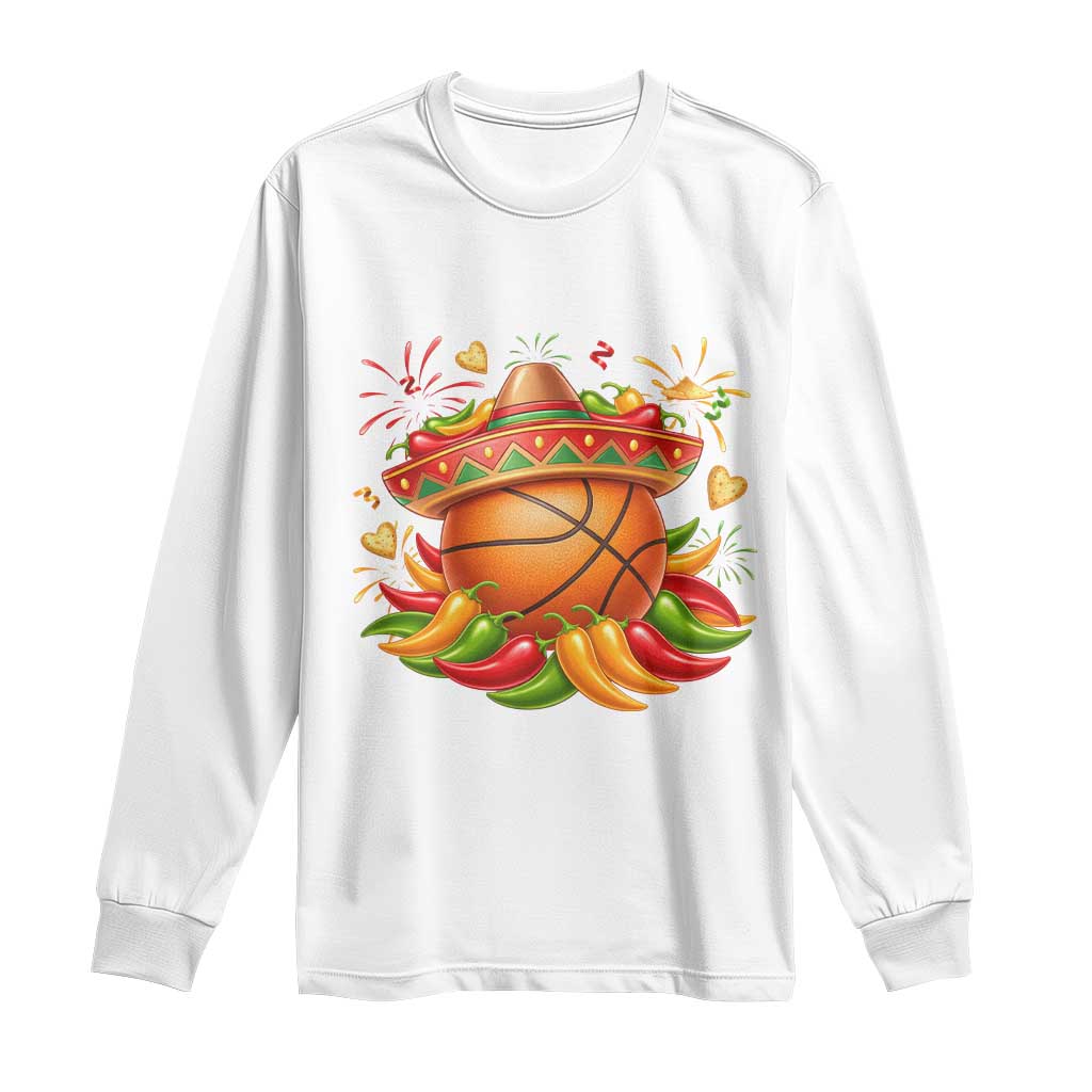 Funny Cinco De Mayo Basketball Long Sleeve Shirt Mexican Fiesta Hoops Party