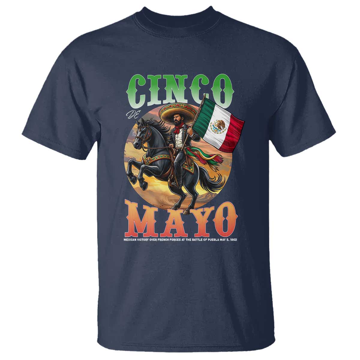 Cinco De Mayo Battle Of Puebla T Shirt Mexican Victory Heritage Pride