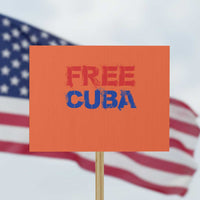 Free Cuba Protest Sign Stand With Cuban People Gift