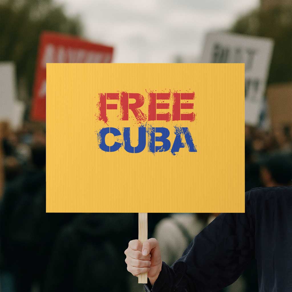Free Cuba Protest Sign Stand With Cuban People Gift