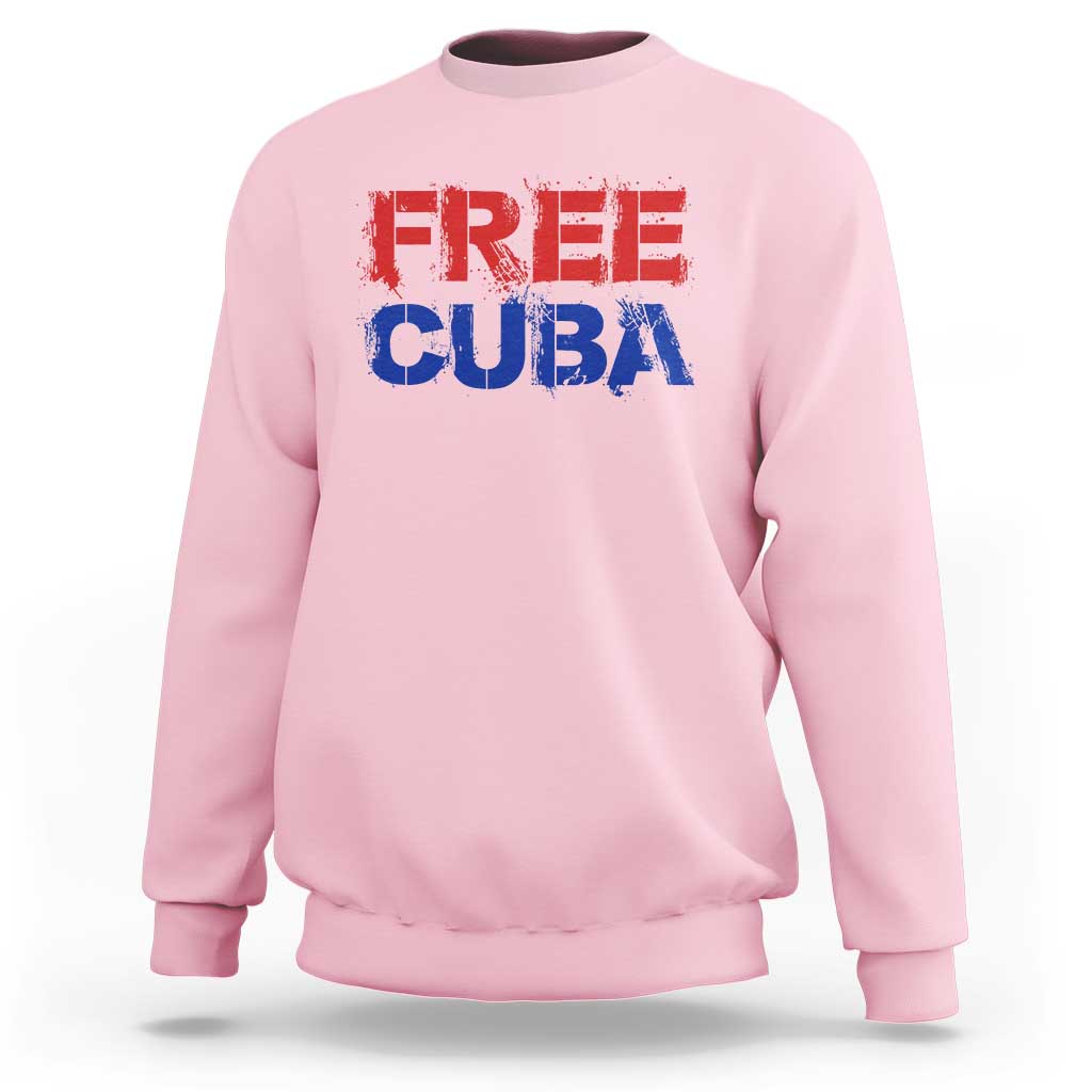 Free Cuba Sweatshirt Stand With Cuban People Gift