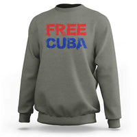 Free Cuba Sweatshirt Stand With Cuban People Gift