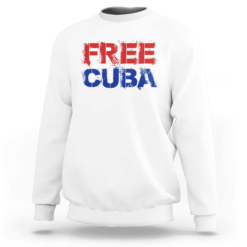 Free Cuba Sweatshirt Stand With Cuban People Gift