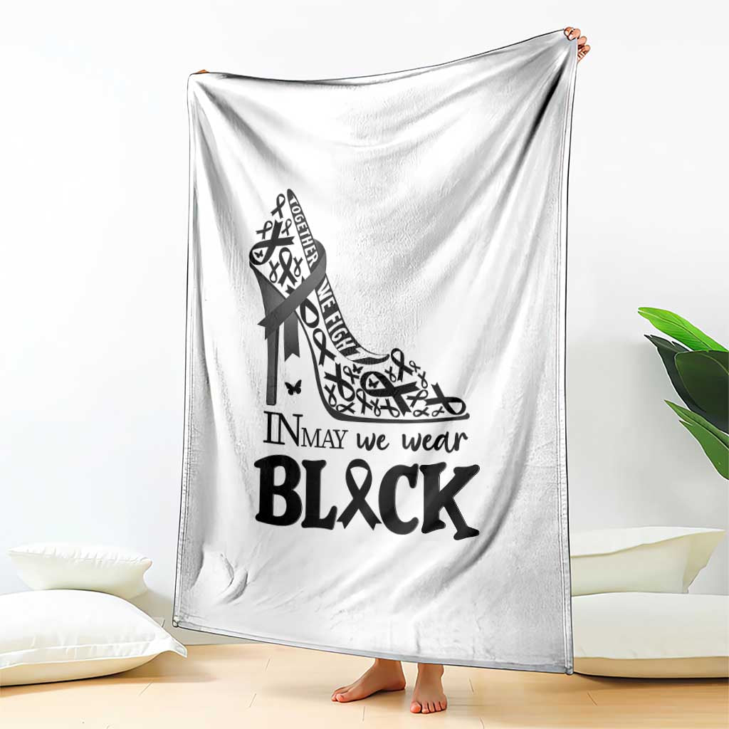 In May We Wear Black Throw Blanket Skin Cancer Support Gift For Her