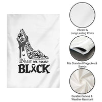 In May We Wear Black Garden Flag Skin Cancer Support Gift For Her
