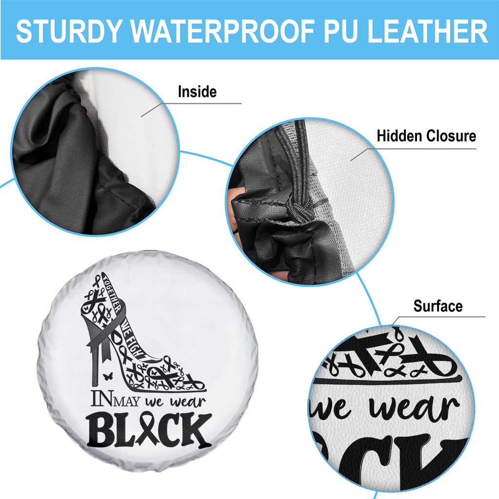 In May We Wear Black Spare Tire Cover Skin Cancer Support Gift For Her