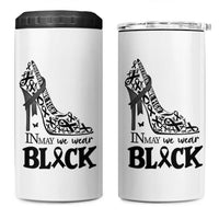 In May We Wear Black 4 in 1 Can Cooler Tumbler Skin Cancer Support Gift For Her