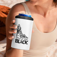 In May We Wear Black 4 in 1 Can Cooler Tumbler Skin Cancer Support Gift For Her
