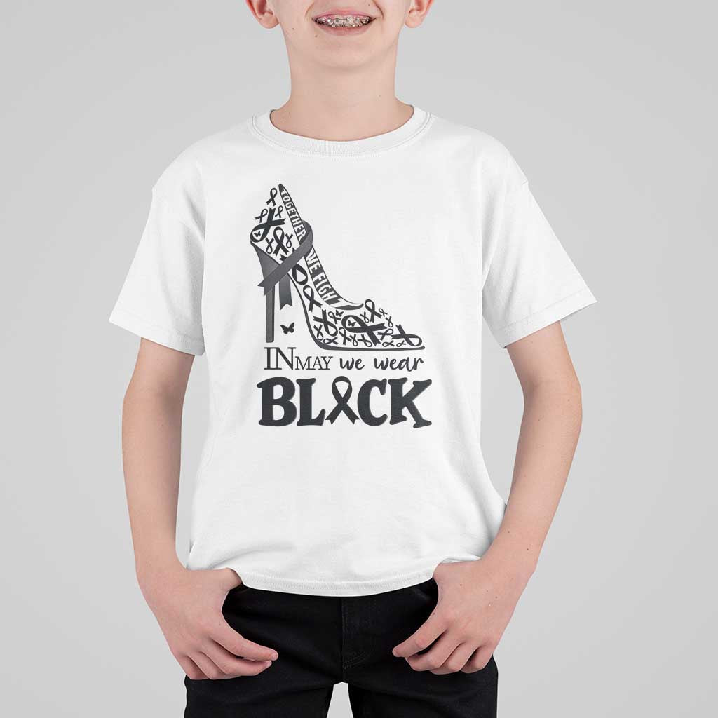 In May We Wear Black T Shirt For Kid Skin Cancer Support Gift For Her