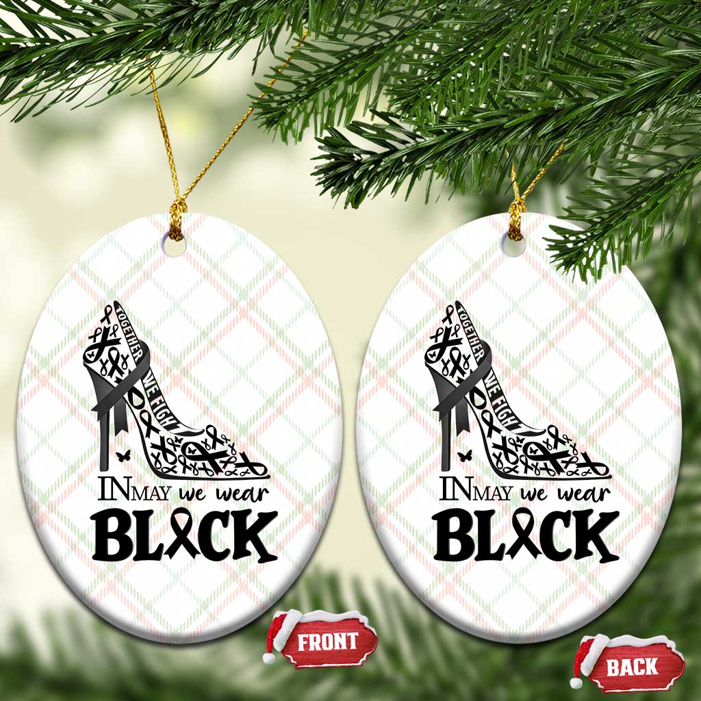In May We Wear Black Ceramic Ornament Skin Cancer Support Gift For Her