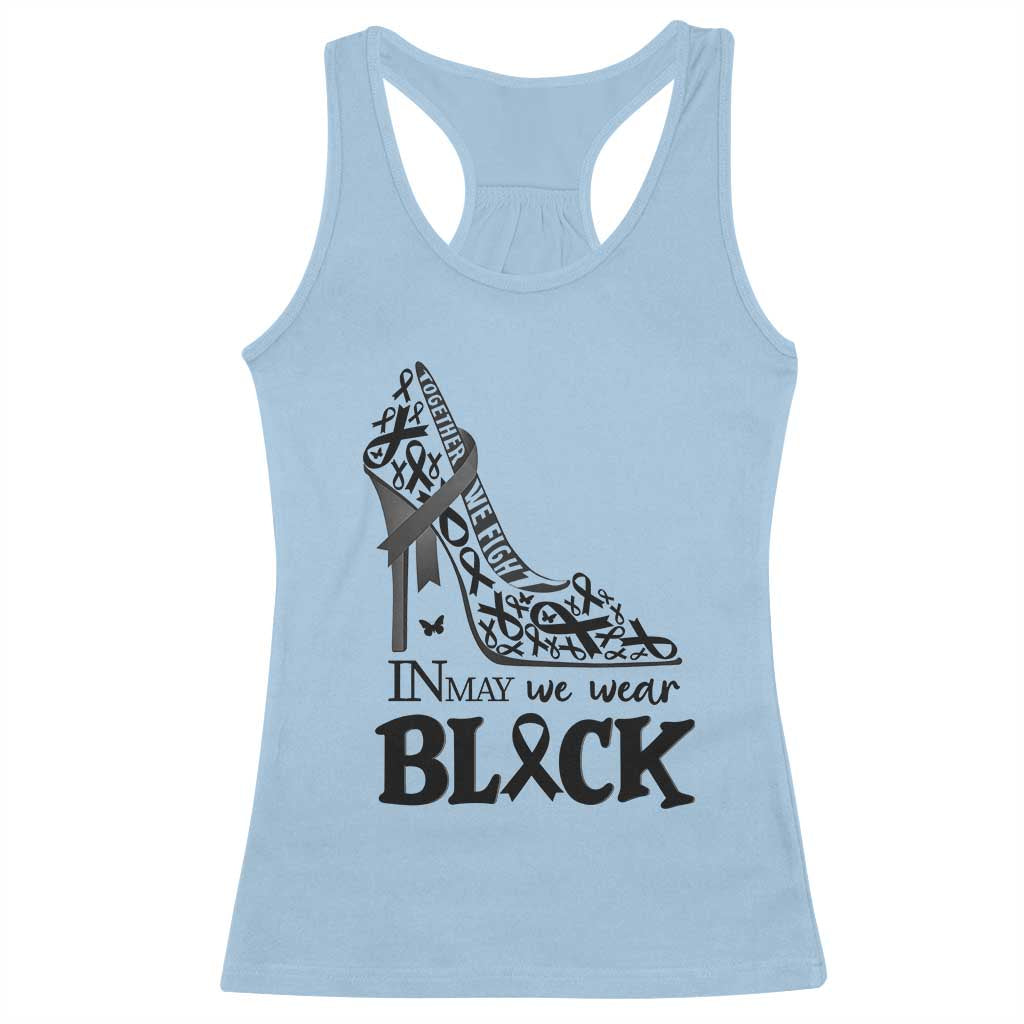 In May We Wear Black Racerback Tank Top Skin Cancer Support Gift For Her