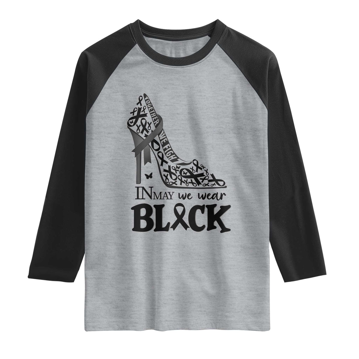 In May We Wear Black Raglan Shirt Skin Cancer Support Gift For Her