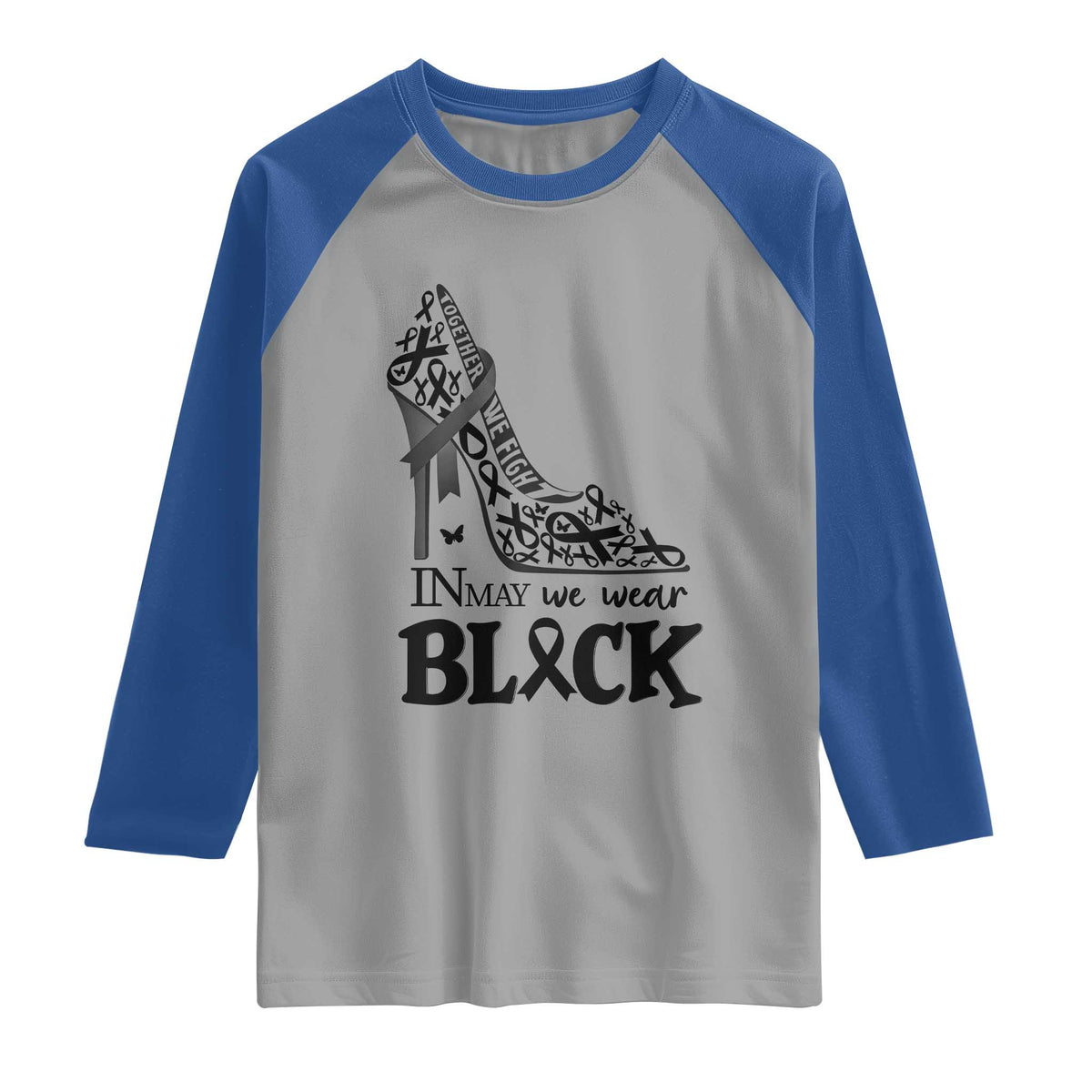 In May We Wear Black Raglan Shirt Skin Cancer Support Gift For Her