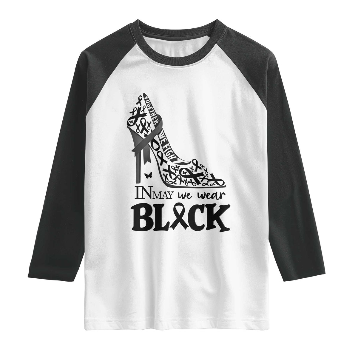 In May We Wear Black Raglan Shirt Skin Cancer Support Gift For Her