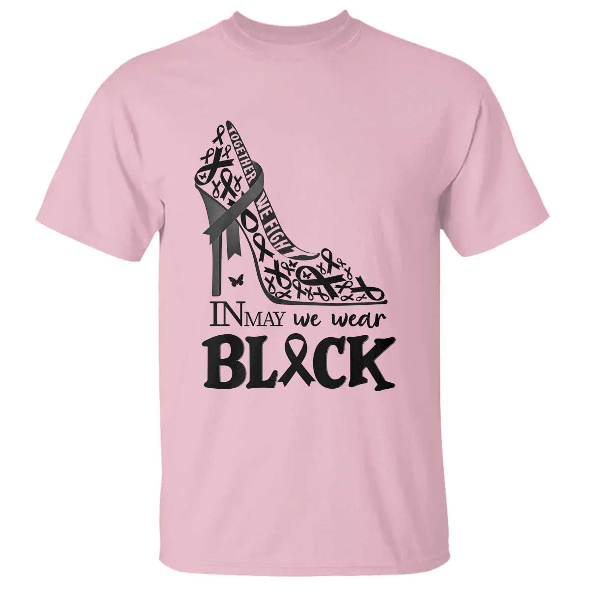In May We Wear Black T Shirt Skin Cancer Support Gift For Her