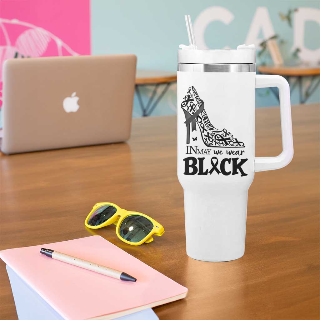 In May We Wear Black Tumbler With Handle Skin Cancer Support Gift For Her