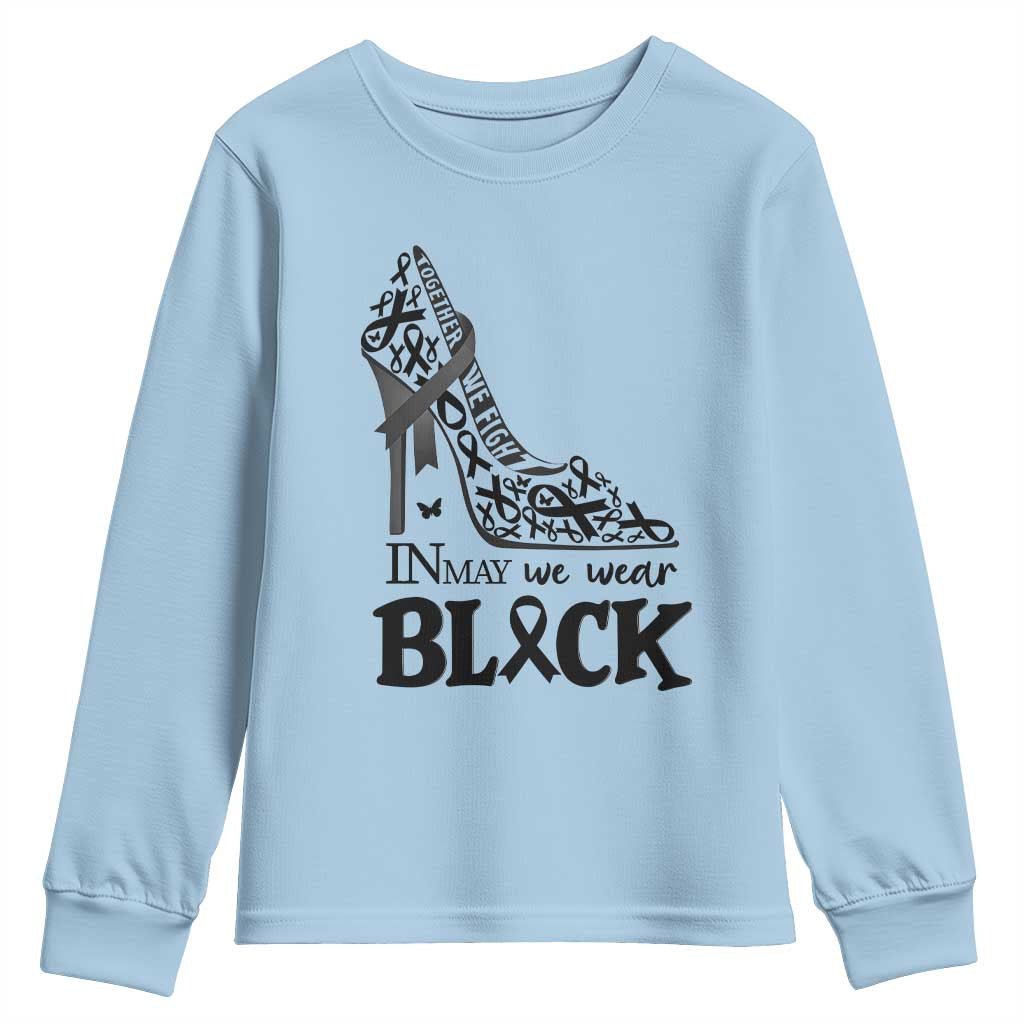 In May We Wear Black Youth Sweatshirt Skin Cancer Support Gift For Her