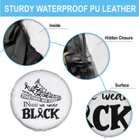 In May We Wear Black Spare Tire Cover Melanoma Support Family Gift