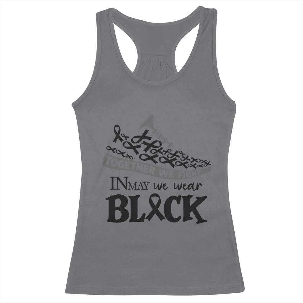 In May We Wear Black Racerback Tank Top Melanoma Support Family Gift