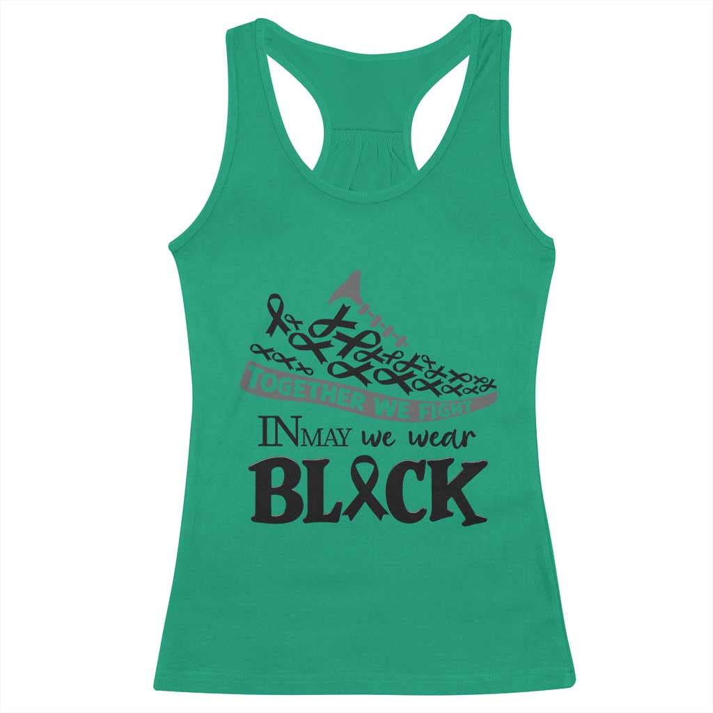 In May We Wear Black Racerback Tank Top Melanoma Support Family Gift