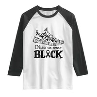 In May We Wear Black Raglan Shirt Melanoma Support Family Gift