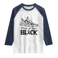 In May We Wear Black Raglan Shirt Melanoma Support Family Gift
