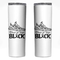 In May We Wear Black Skinny Tumbler Melanoma Support Family Gift