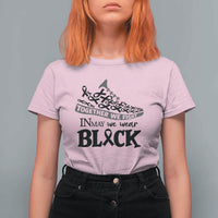 In May We Wear Black T Shirt For Women Melanoma Support Family Gift