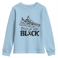 In May We Wear Black Youth Sweatshirt Melanoma Support Family Gift