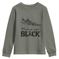 In May We Wear Black Youth Sweatshirt Melanoma Support Family Gift