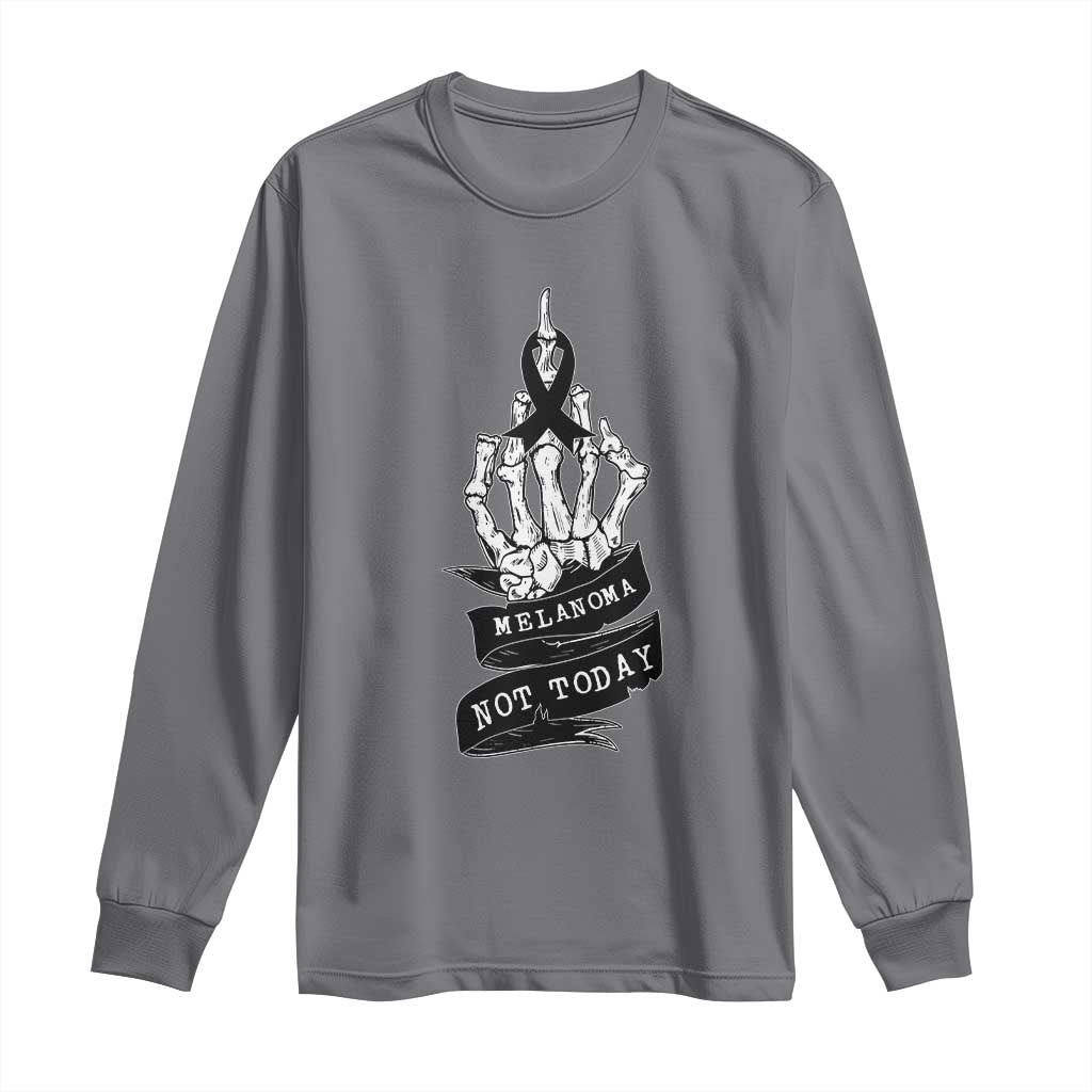 Melanoma Fighter Not Today Long Sleeve Shirt Skin Cancer Awareness Gift