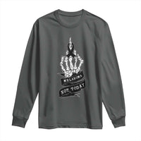 Melanoma Fighter Not Today Long Sleeve Shirt Skin Cancer Awareness Gift