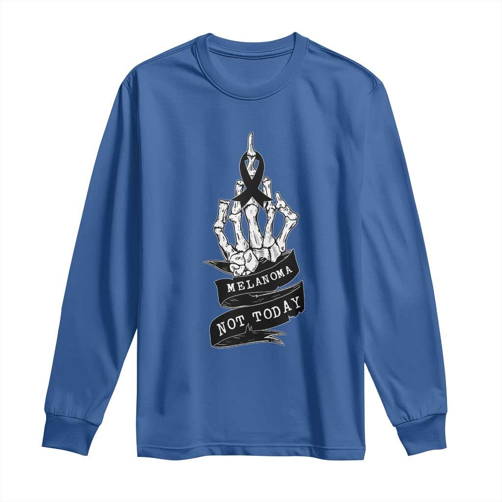 Melanoma Fighter Not Today Long Sleeve Shirt Skin Cancer Awareness Gift