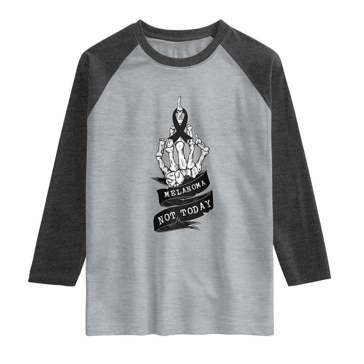 Melanoma Fighter Not Today Raglan Shirt Skin Cancer Awareness Gift