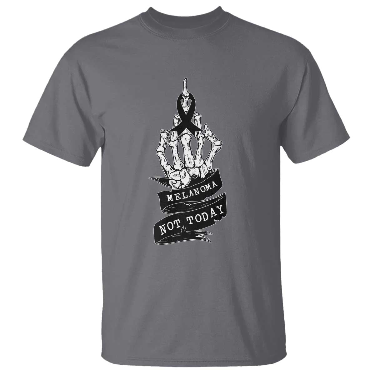 Melanoma Fighter Not Today T Shirt Skin Cancer Awareness Gift