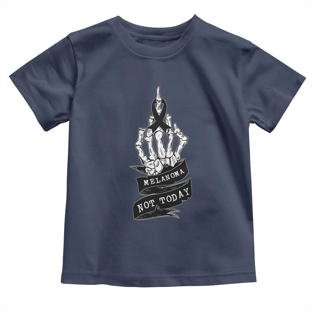 Melanoma Fighter Not Today Toddler T Shirt Skin Cancer Awareness Gift