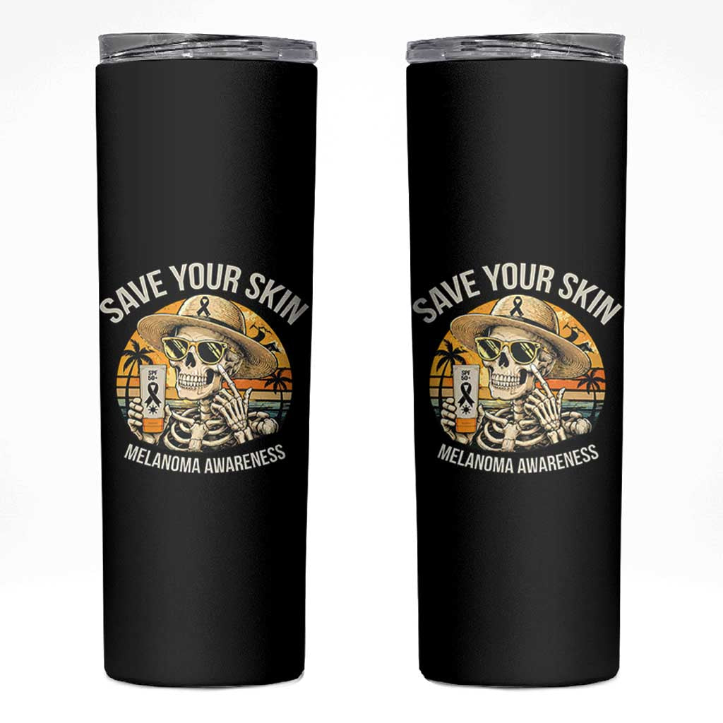 Funny Melanoma Cancer Awareness Graphic Skinny Tumbler Save Your Skin