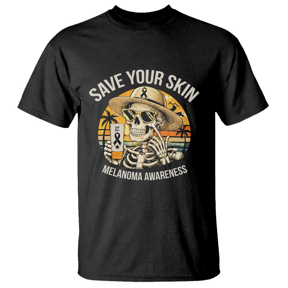 Funny Melanoma Cancer Awareness Graphic T Shirt Save Your Skin