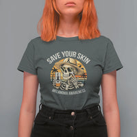 Funny Melanoma Cancer Awareness Graphic T Shirt For Women Save Your Skin