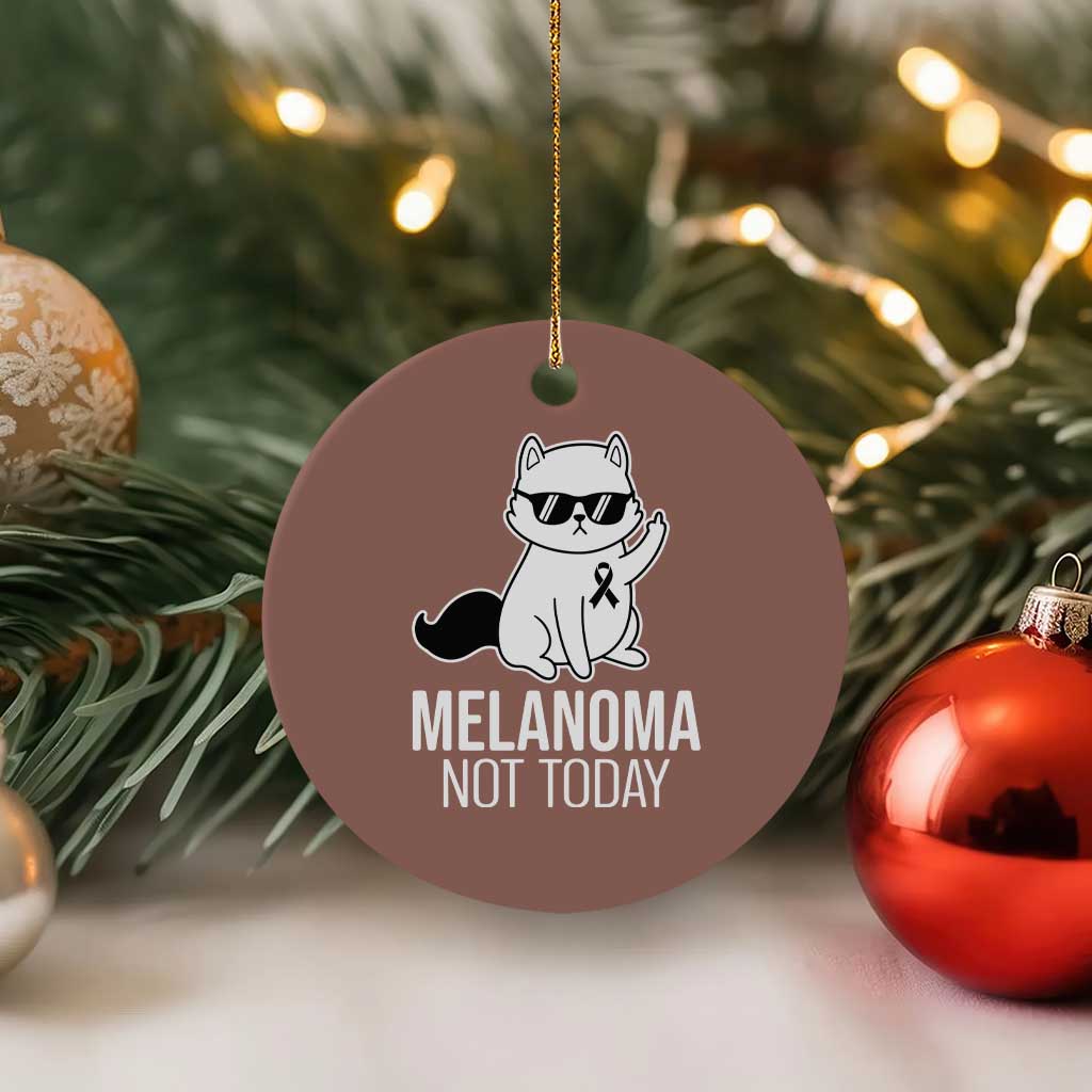 Melanoma Fighter Cat Ceramic Ornament Not Today Skin Cancer Awareness