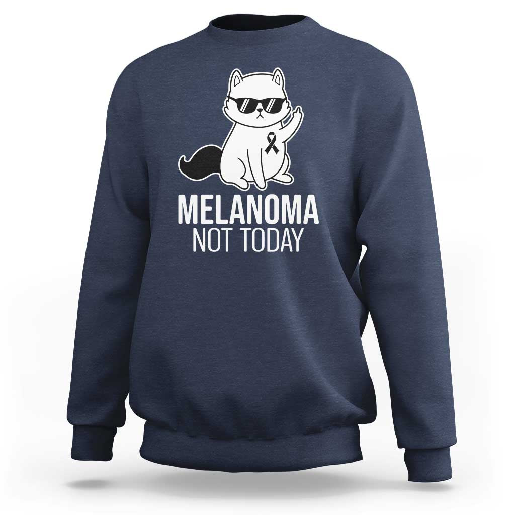 Melanoma Fighter Cat Sweatshirt Not Today Skin Cancer Awareness