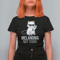 Melanoma Fighter Cat T Shirt For Women Not Today Skin Cancer Awareness