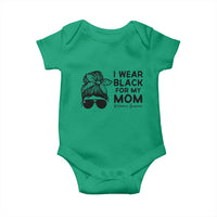 I Wear Black For My Mom Baby Onesie Melanoma Awareness Family Gift