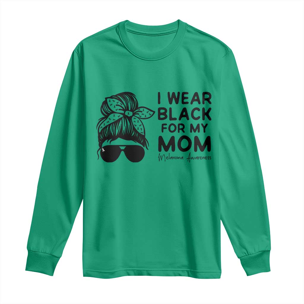 I Wear Black For My Mom Long Sleeve Shirt Melanoma Awareness Family Gift