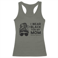 I Wear Black For My Mom Racerback Tank Top Melanoma Awareness Family Gift