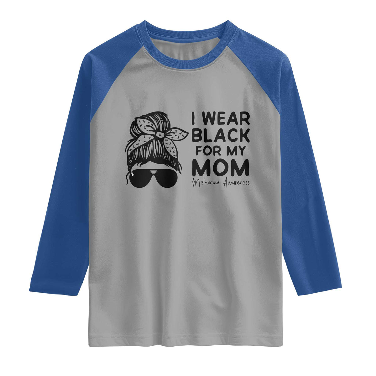 I Wear Black For My Mom Raglan Shirt Melanoma Awareness Family Gift