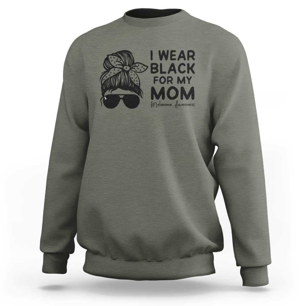 I Wear Black For My Mom Sweatshirt Melanoma Awareness Family Gift