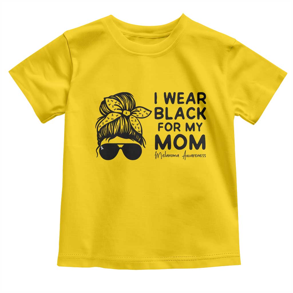 I Wear Black For My Mom Toddler T Shirt Melanoma Awareness Family Gift