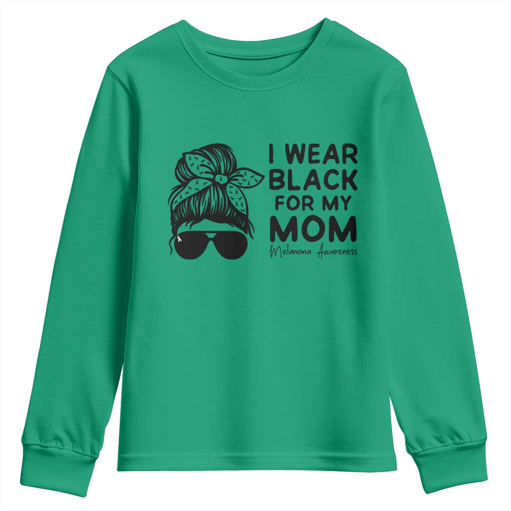 I Wear Black For My Mom Youth Sweatshirt Melanoma Awareness Family Gift